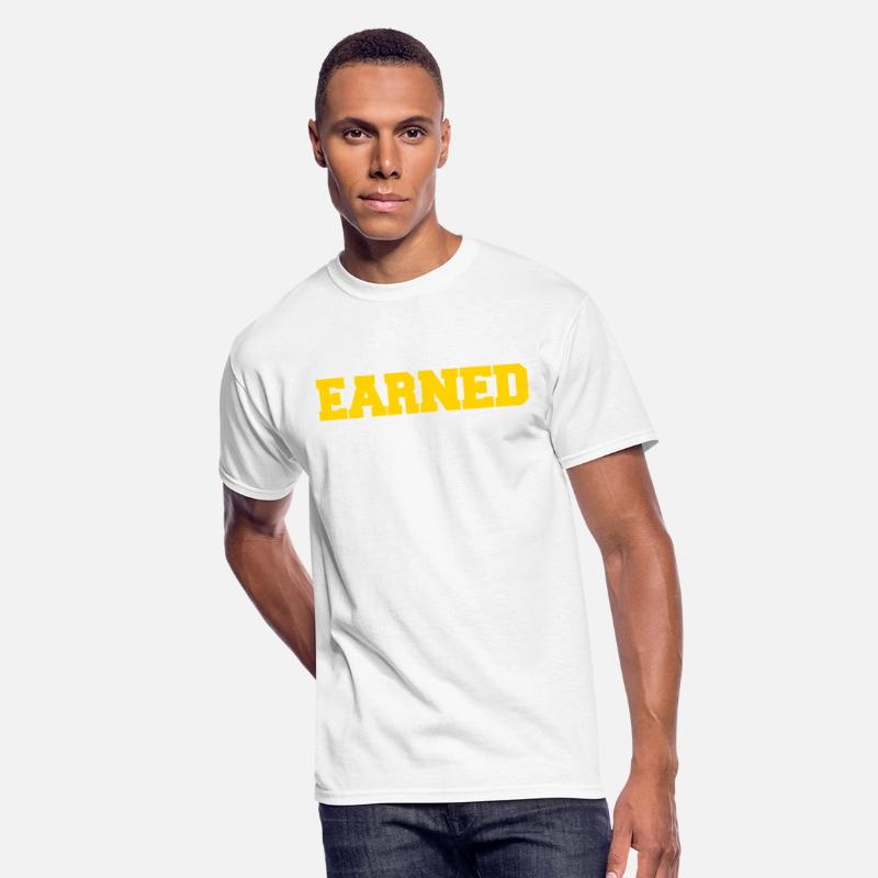 Earned Not Given