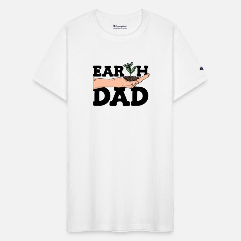 Earth Dad Tree Planting Mother Nature Lover Earth