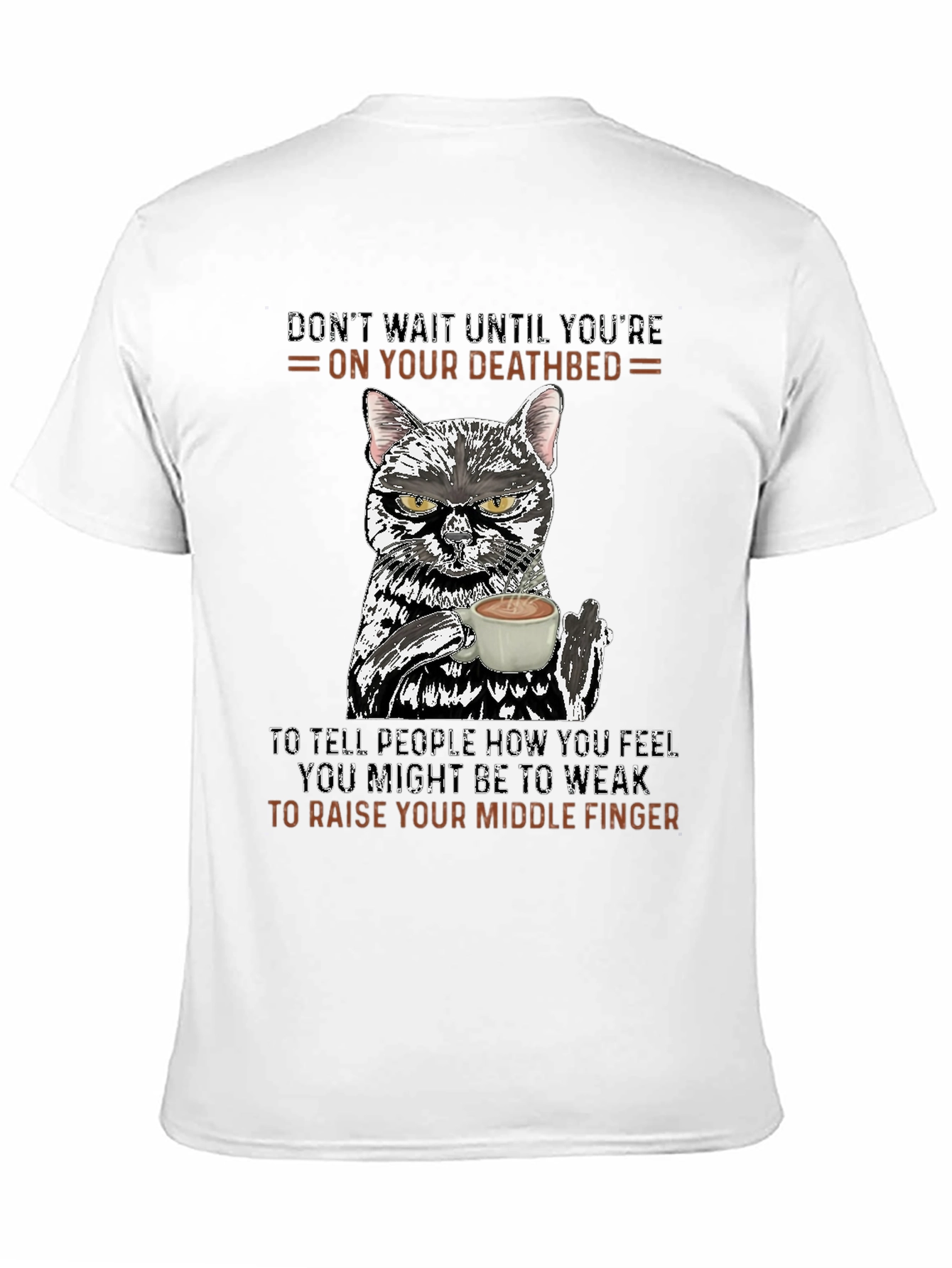 Dont Wait Cat T-Shirt: Middle Finger Attitude