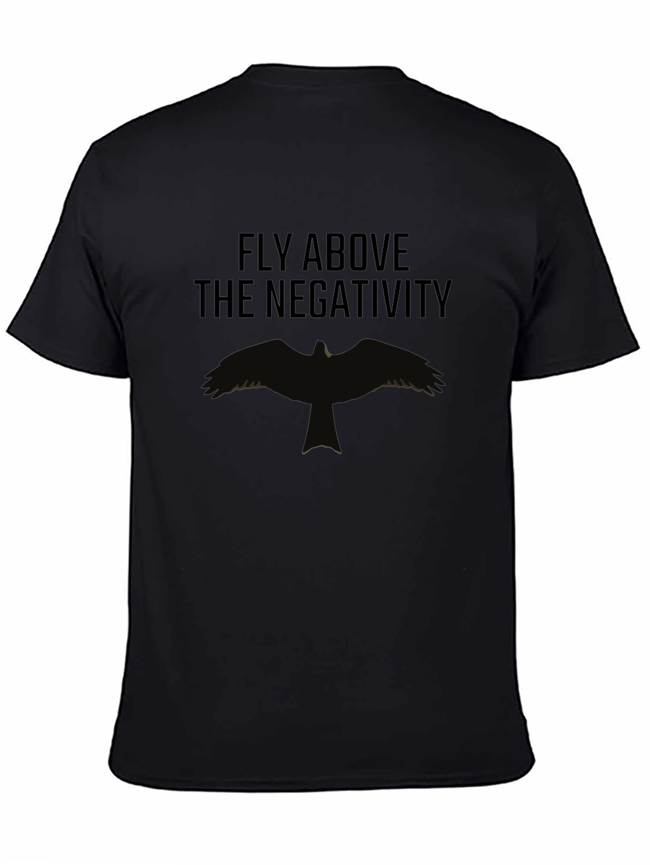 Fly Above Negativity Graphic Tee