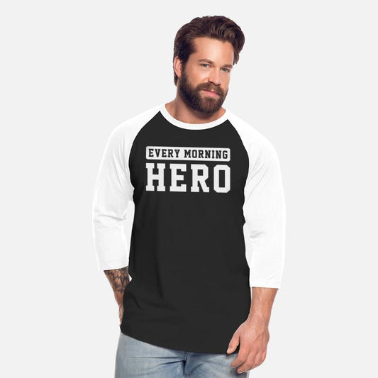 every morning hero