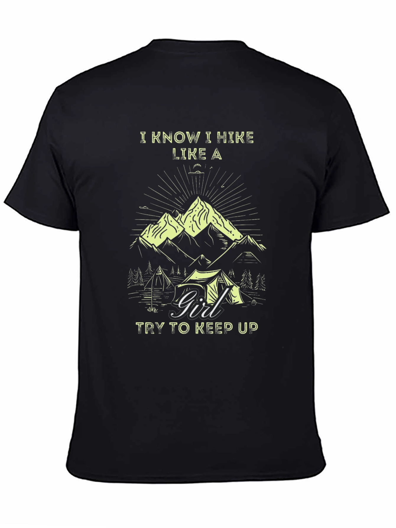 I Hike Like A Girl T-Shirt