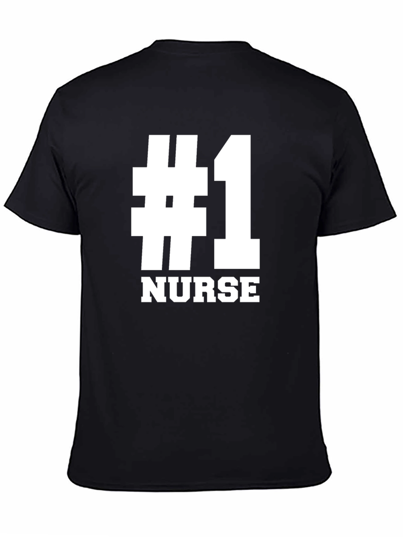 #1 Nurse Graphic T-Shirt - Gift for Nurses