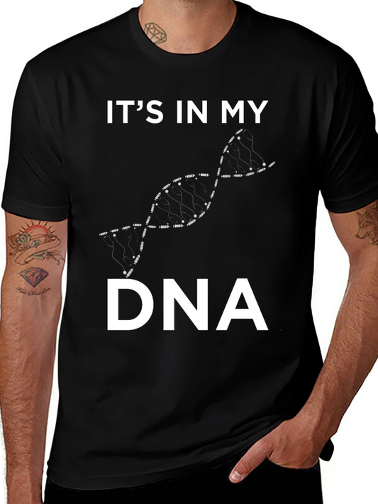 Its In My DNA Graphic T-Shirt
