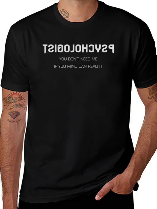 Psychologist Mind Reader Funny Graphic T-Shirt