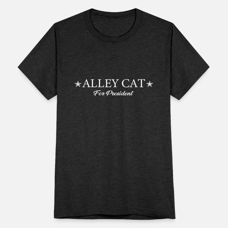 Funny Morals of an Alley Cat for President 2024 Pr