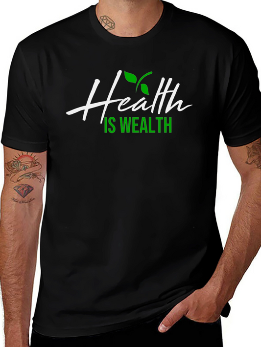Health is Wealth Graphic Tee