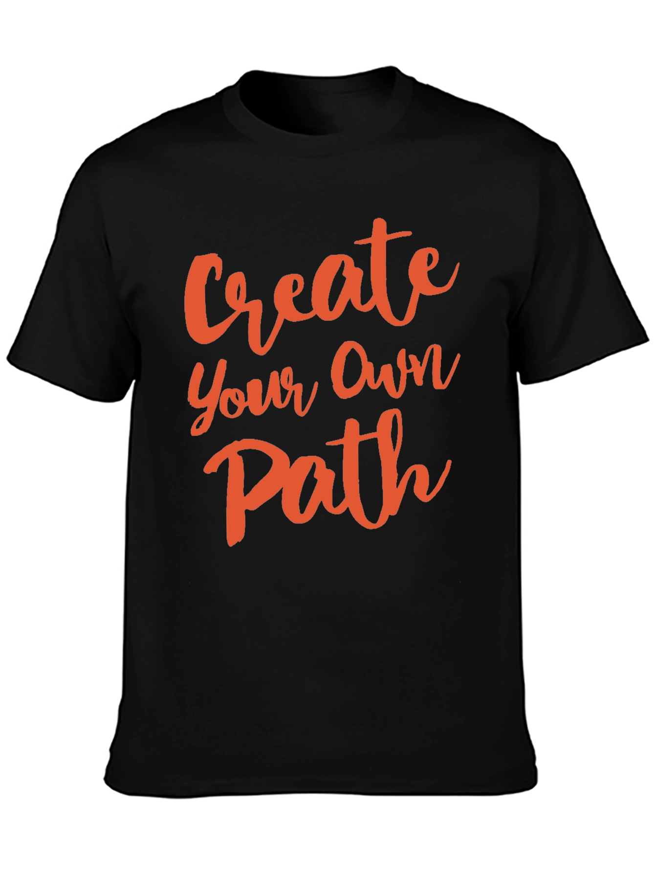 Create Your Own Path Graphic T-Shirt