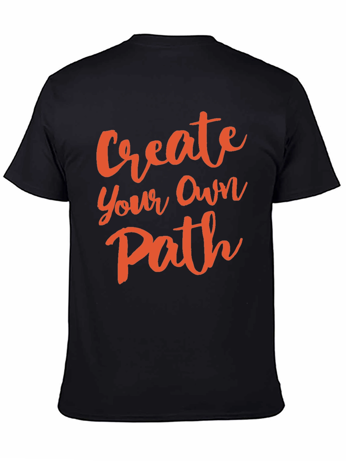 Create Your Own Path Graphic T-Shirt