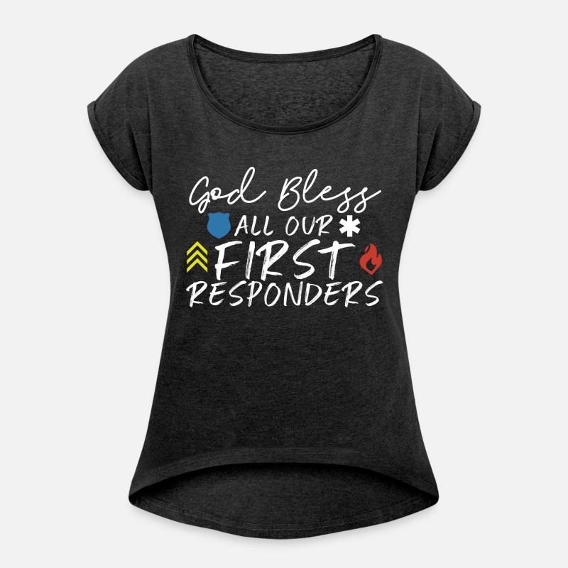 God Bless All Our First Responders