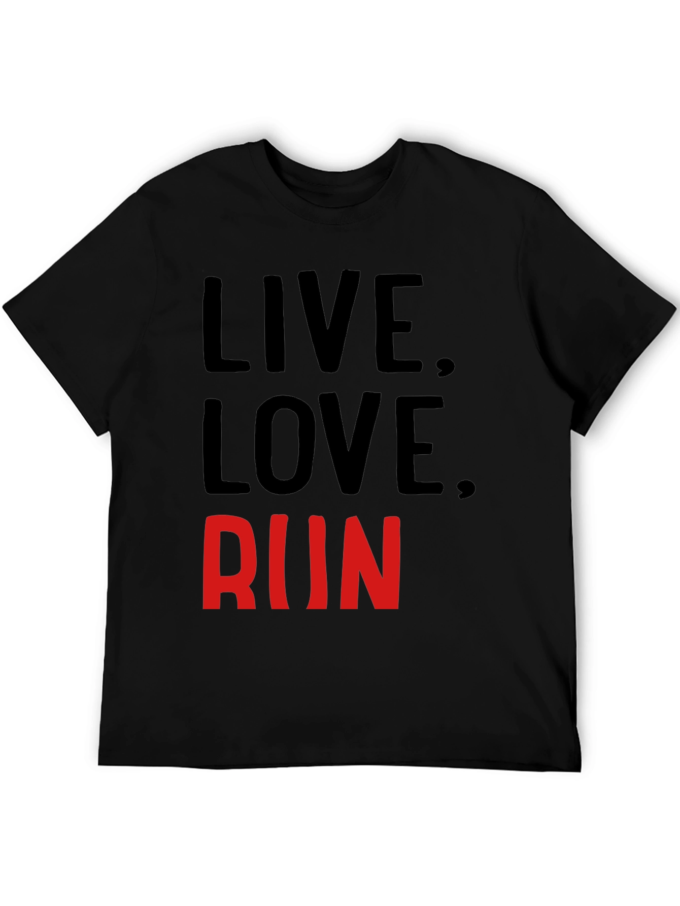 Live Love Run Graphic T-Shirt