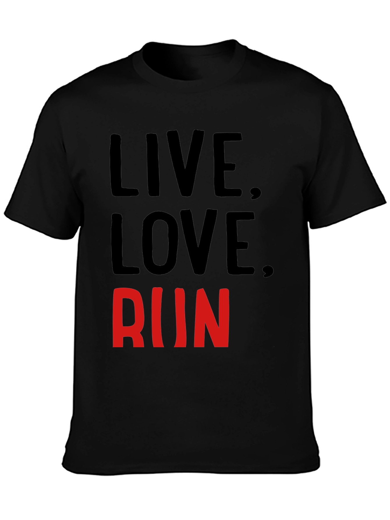 Live Love Run Graphic T-Shirt