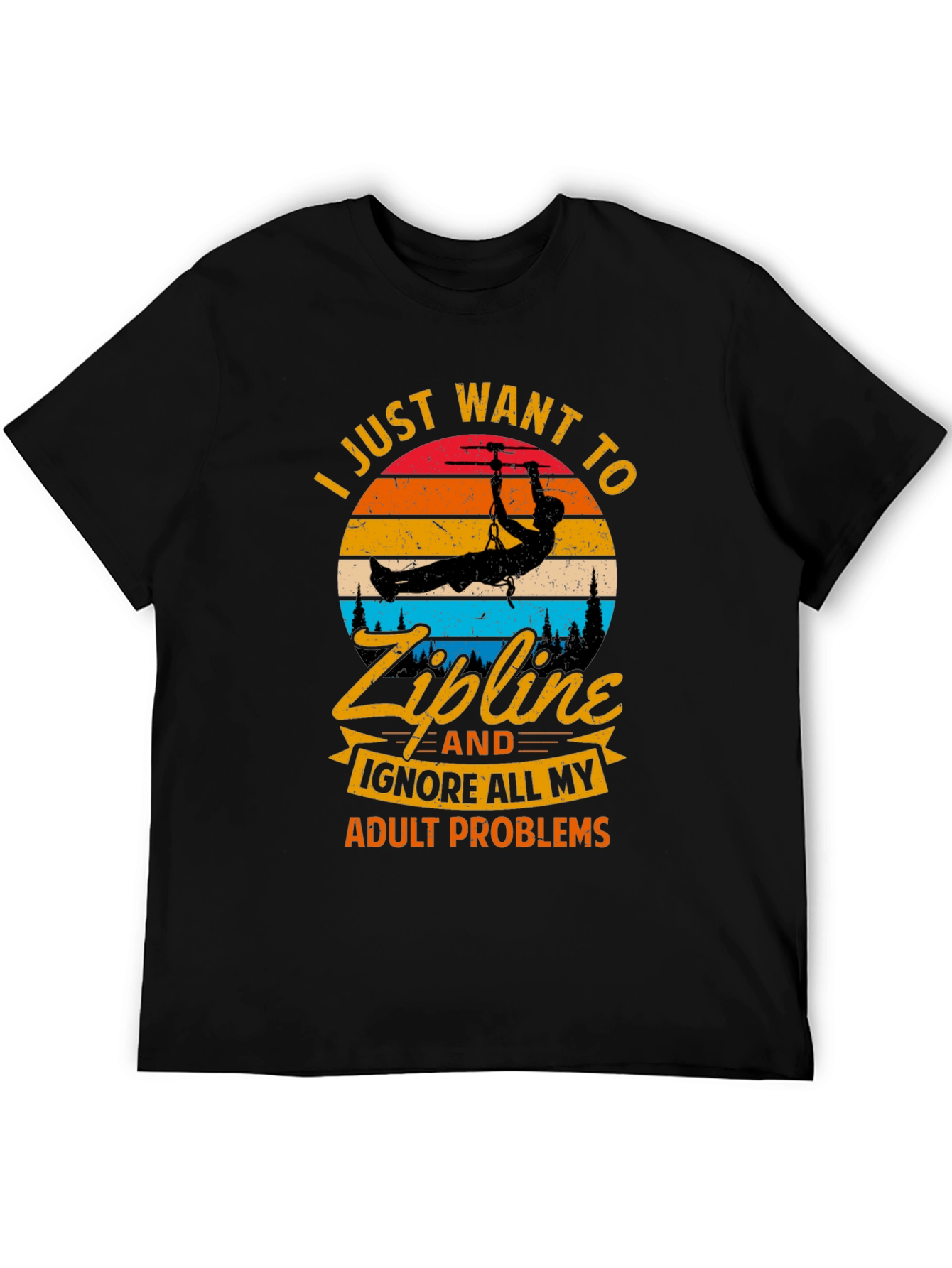 Zipline Adult Problems T-Shirt