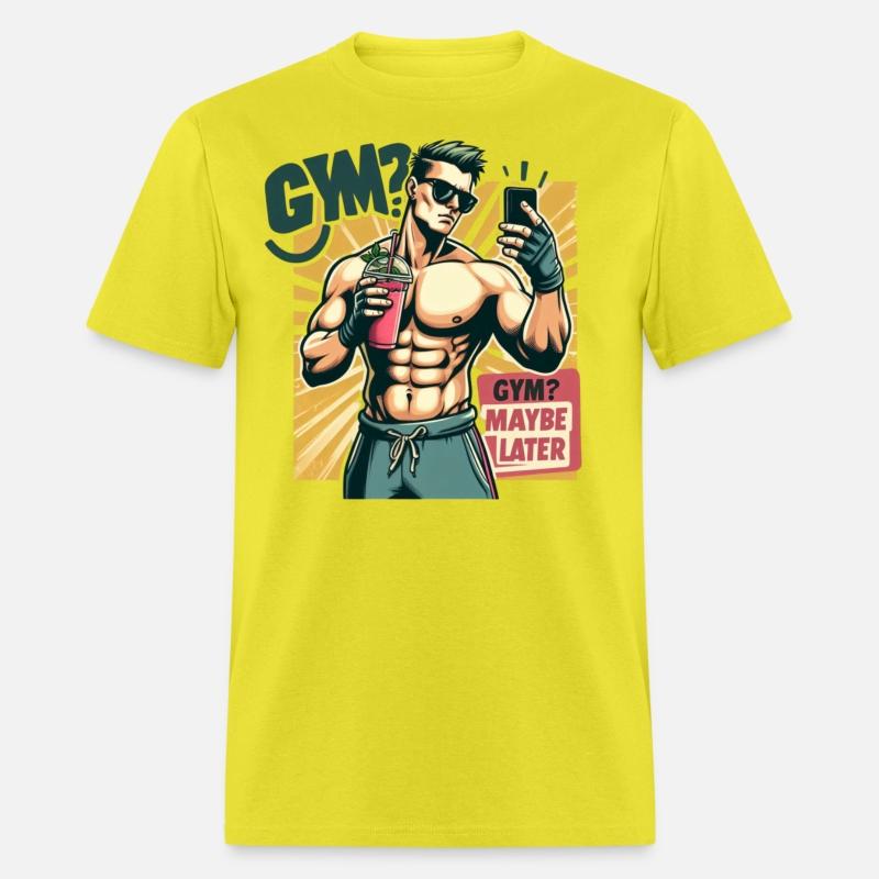 GYM MAYBE LATER MEN