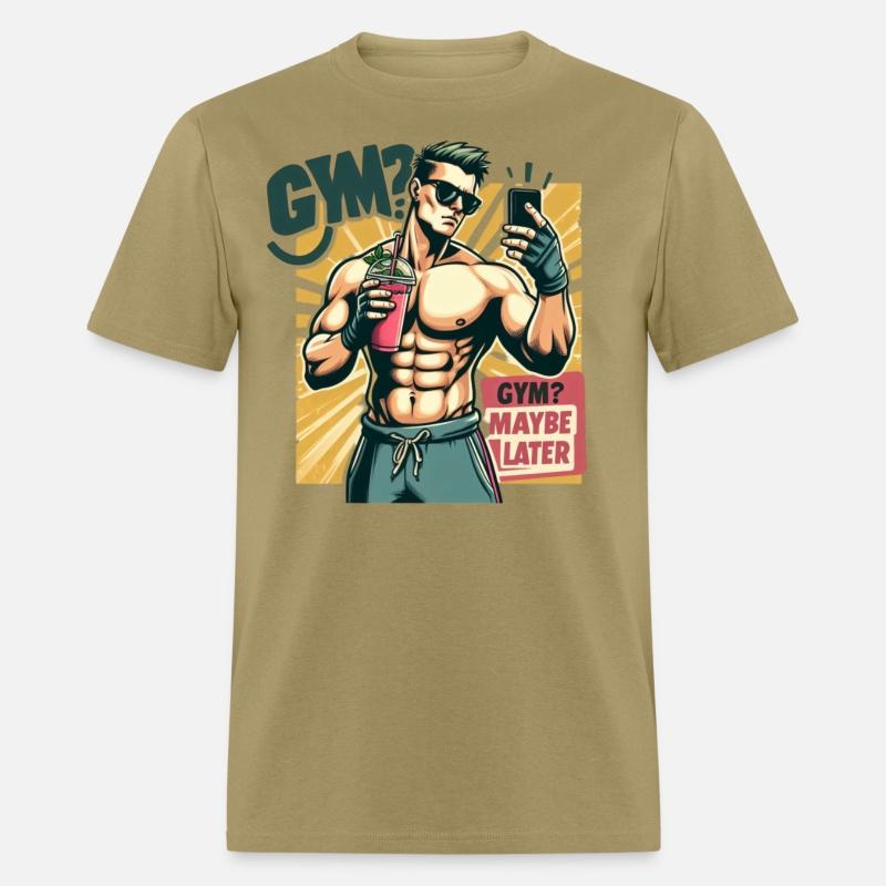 GYM MAYBE LATER MEN