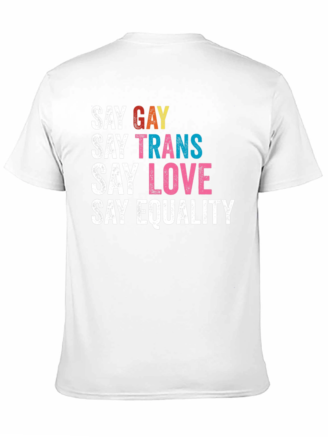 Say Gay Trans Love Equality Tee