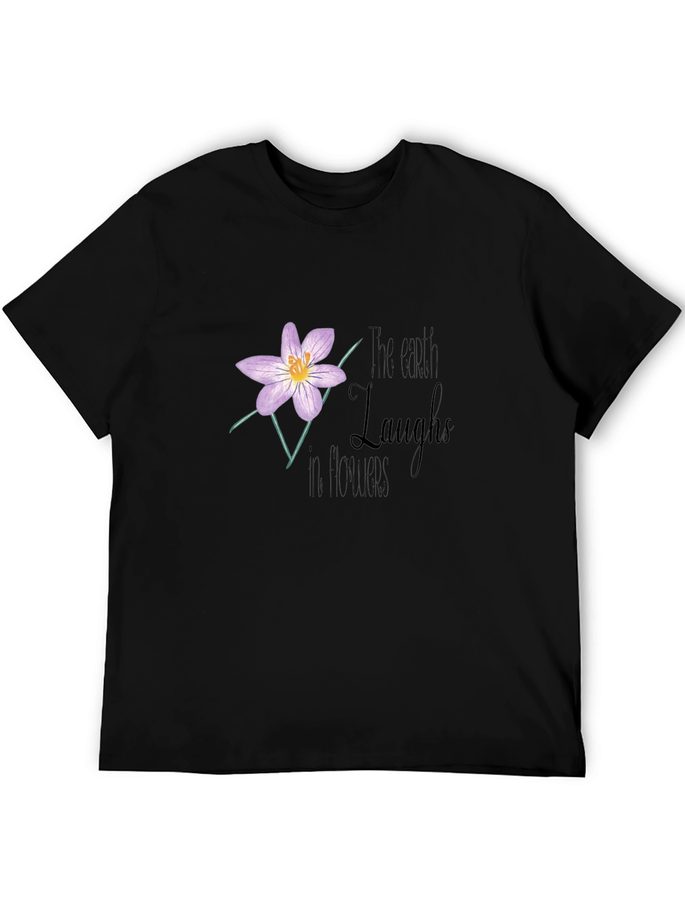 The Earth Laughs in Flowers Graphic T-Shirt
