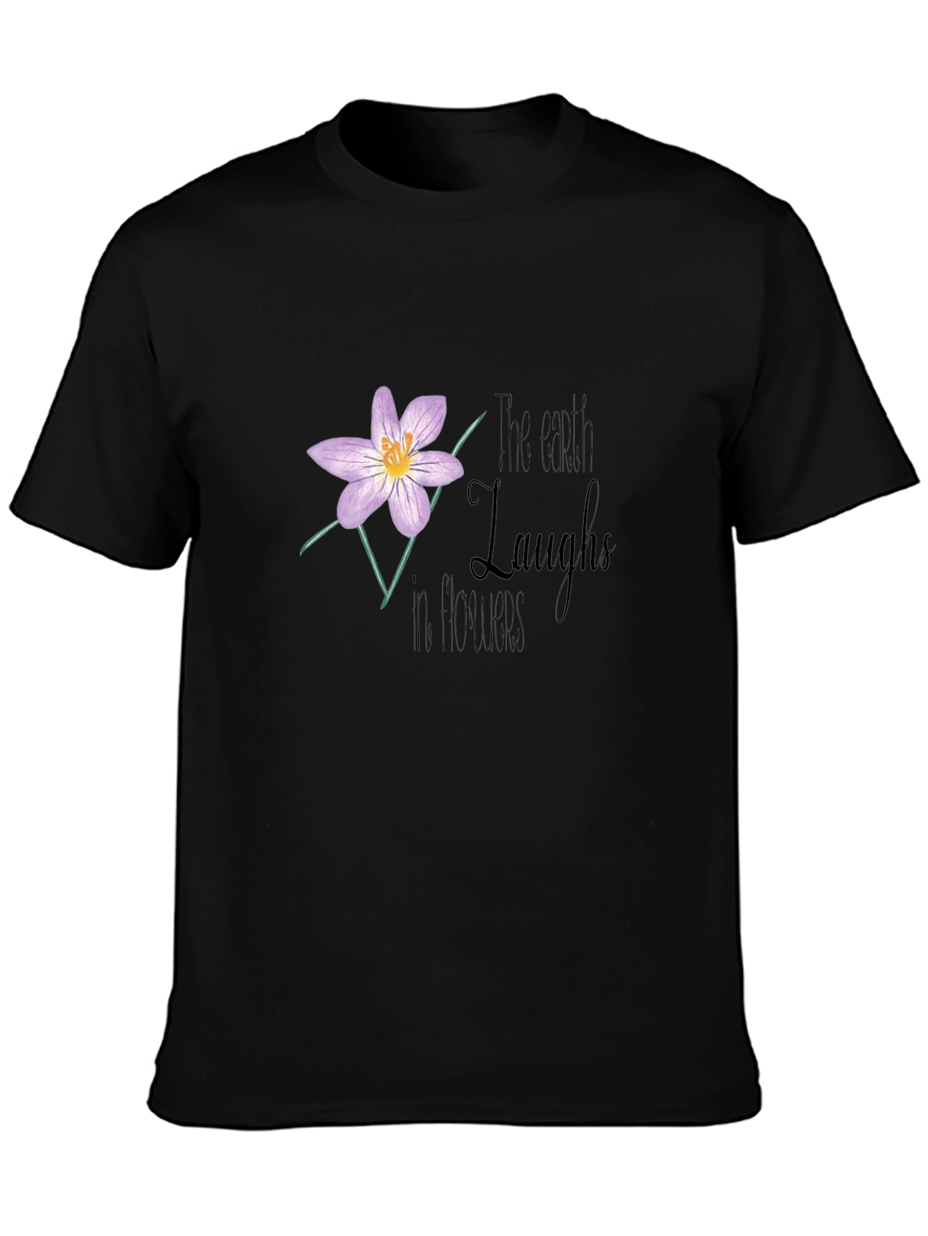 The Earth Laughs in Flowers Graphic T-Shirt