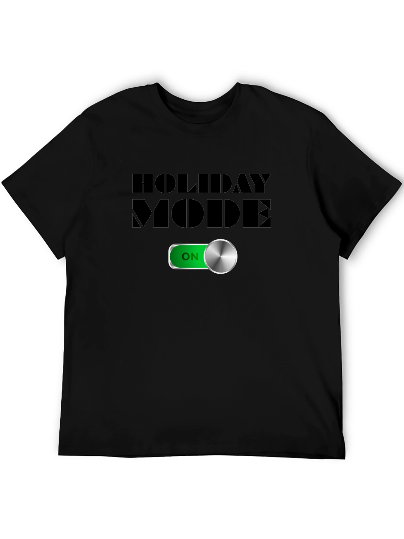 Holiday Mode On T-Shirt