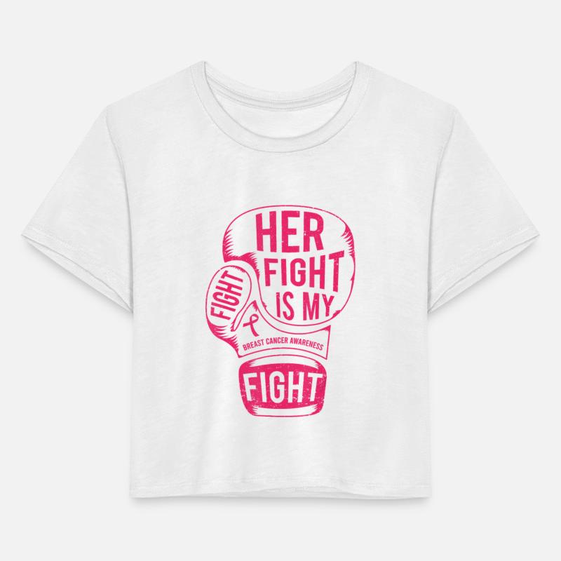 Her Fight Is My Fight Breast Cancer Awareness