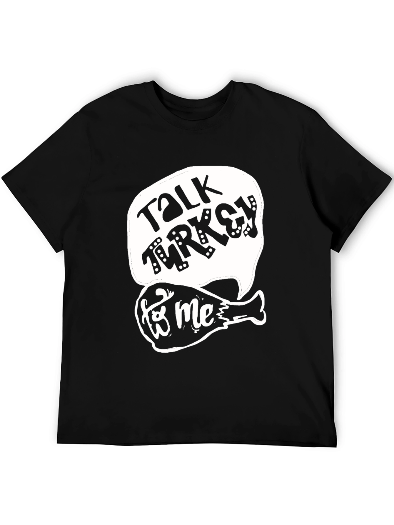 Talk Turkey To Me Black Graphic Tee