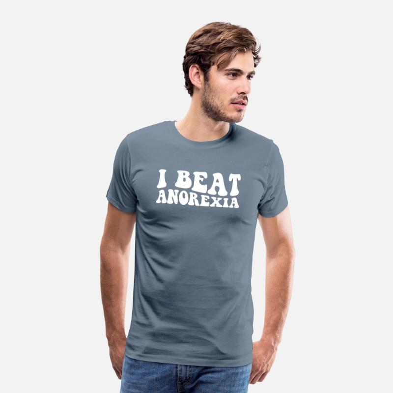 I Beat Survived Anorexia Awareness Survivor Men