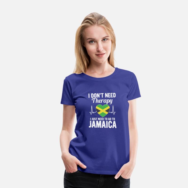 I Don't Need Therapy I Just Need To Go To Jamaica
