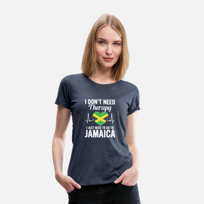 I Don't Need Therapy I Just Need To Go To Jamaica