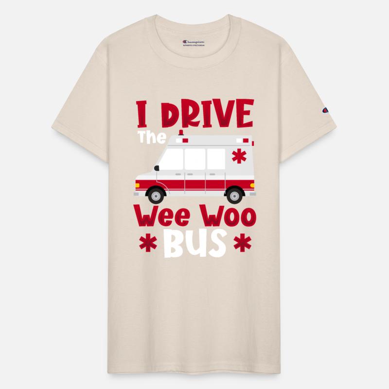I Drive The Wee Woo Bus Ambulance Driver Paramedic