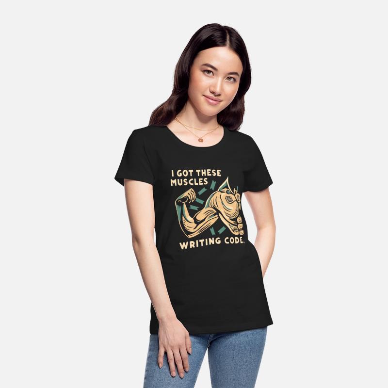 I Got These Muscles Writing Code gift for men wome