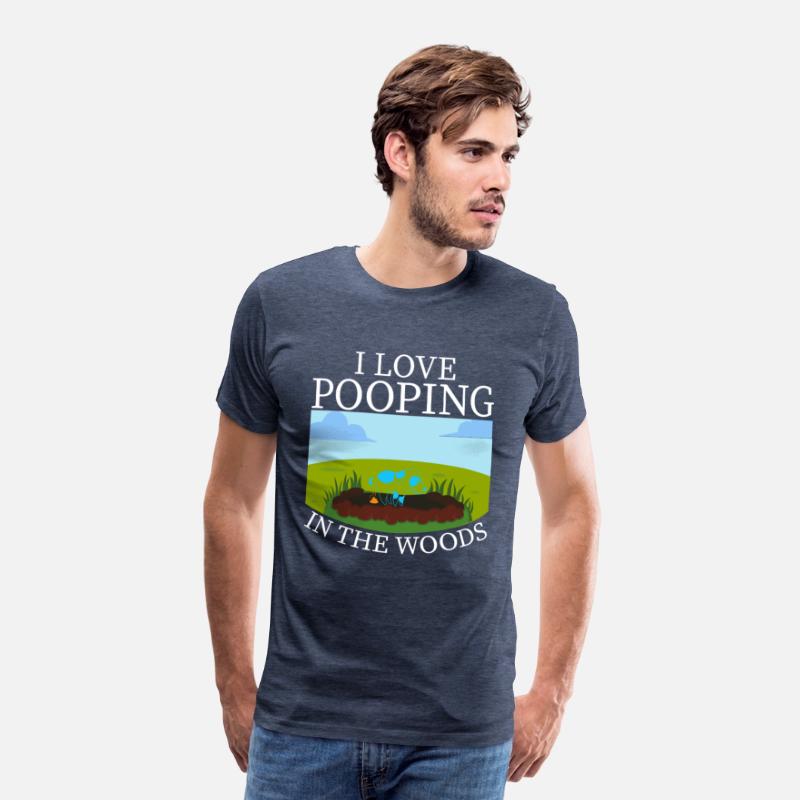 I LOVE POOPING IN THE WOODS