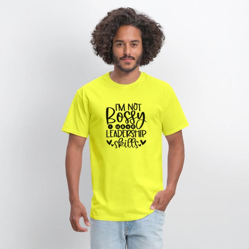I m Not Bossy I Have Leadership Skills