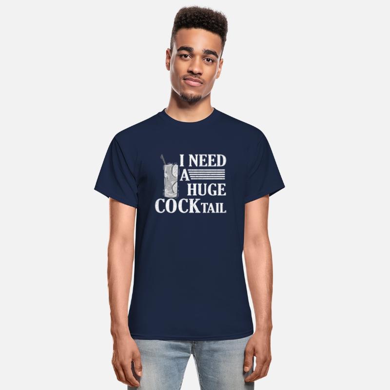 I Need A Huge Cocktail Alcohol Lover Adult Humor