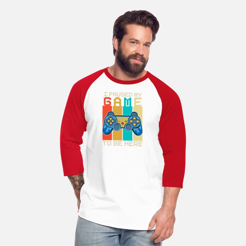 I Paused My Game to Be Here T-shirt