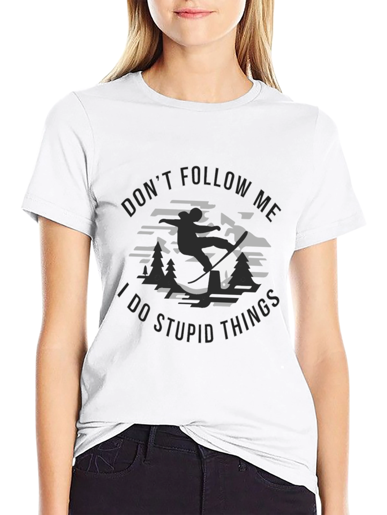 Dont Follow Me T-Shirt - Stupid Things Tee