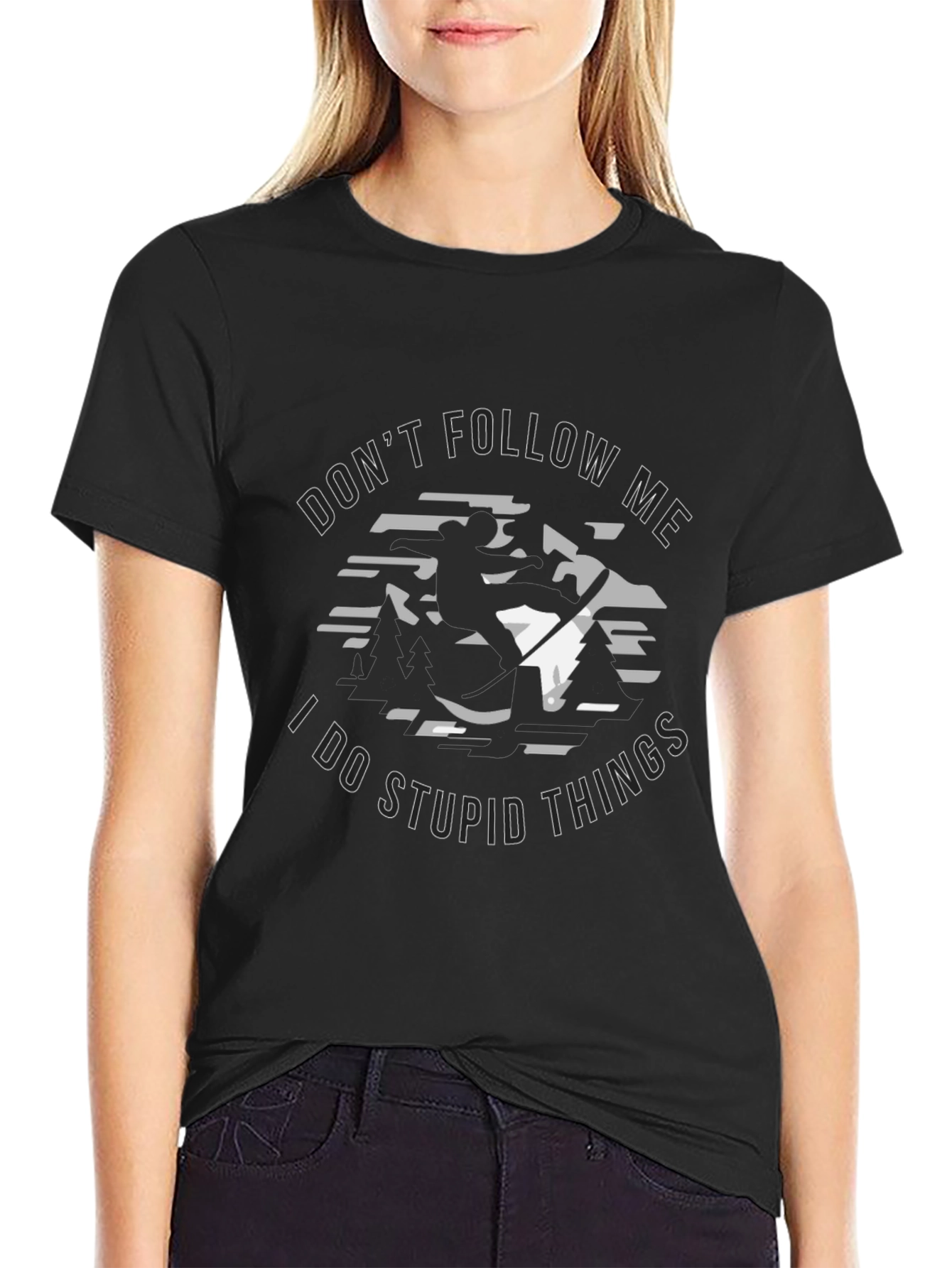 Dont Follow Me T-Shirt - Stupid Things Tee