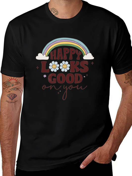 Happy Looks Good On You Graphic Tee