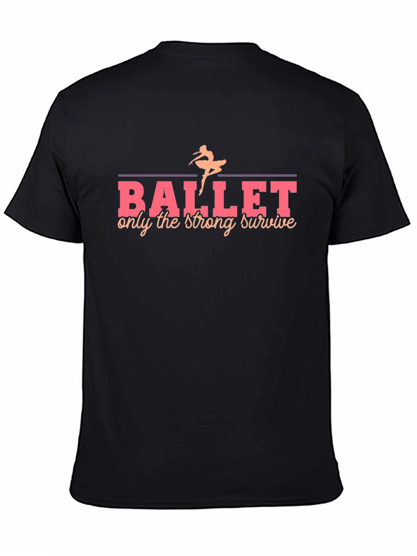 Ballet Strong Survive Black T-Shirt