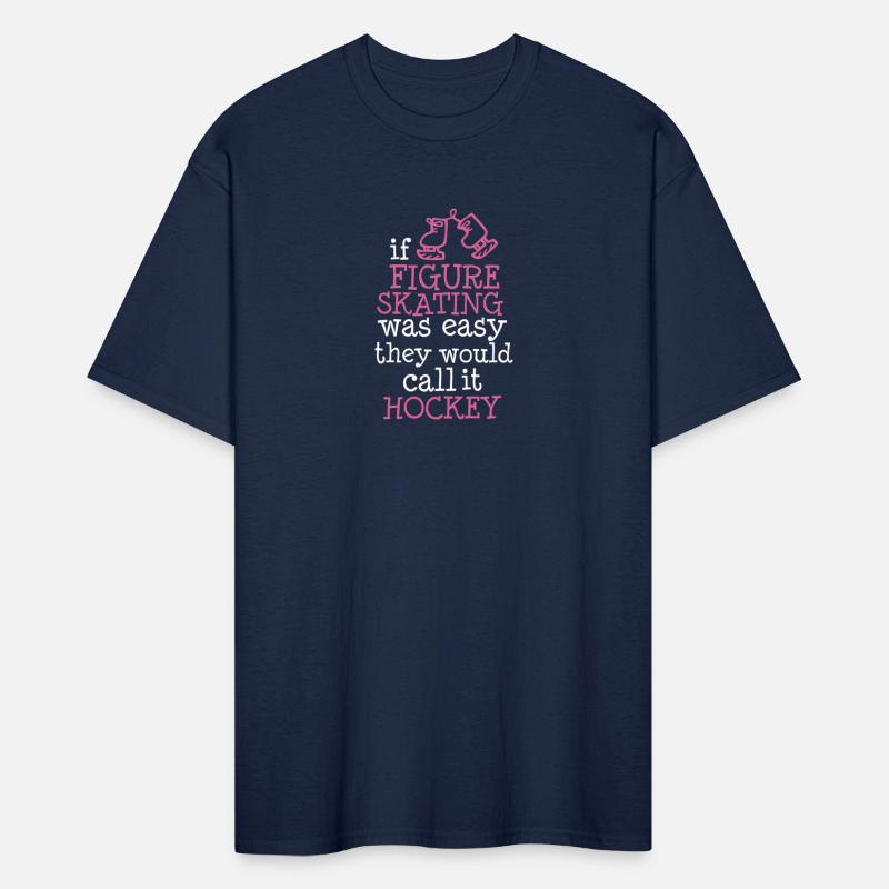 If Figure Skating Was Easy They Would Call It Hock