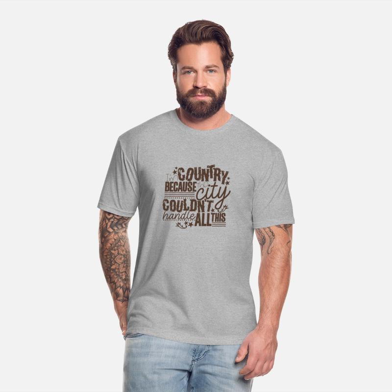 I'm Country Because The City Couldn't Handle All T