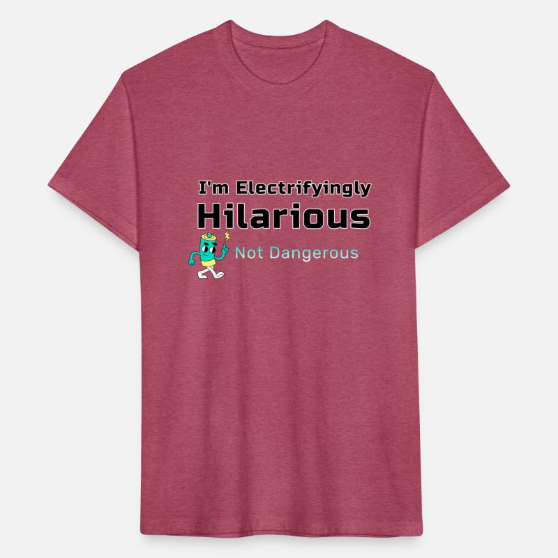 I'm Electrifyingly Hilarious, Not Dangerous