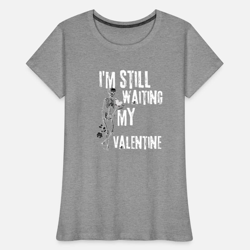 I'm still waiting my valentine,anti valentine love