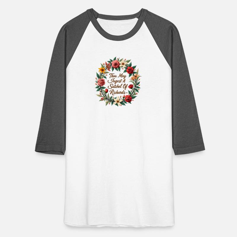 Ingest a Satchel Of Richards Funny Insult T-shirt