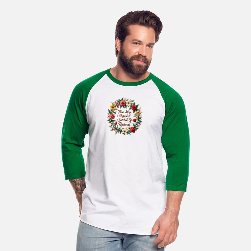 Ingest a Satchel Of Richards Funny Insult T-shirt