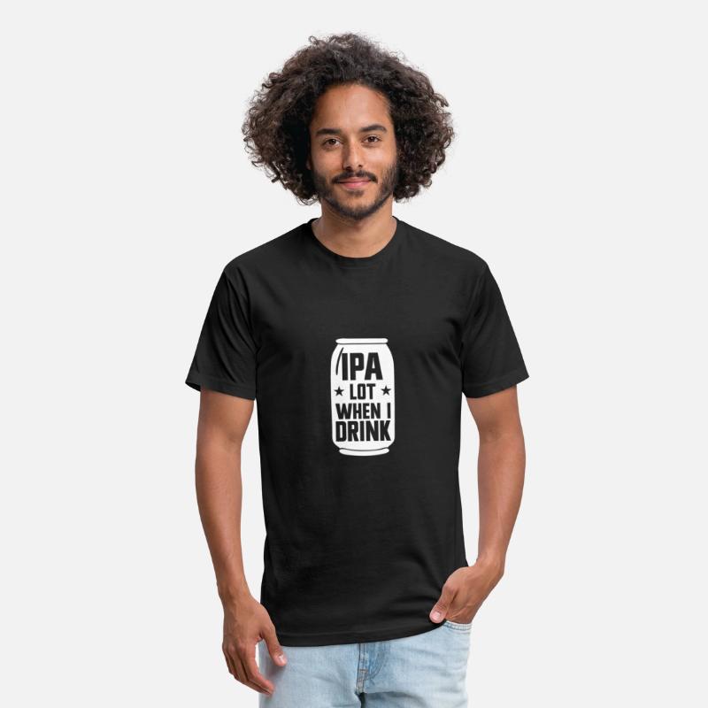 IPA Lot When I Drink Beer Funny Beer Lover Men'sip