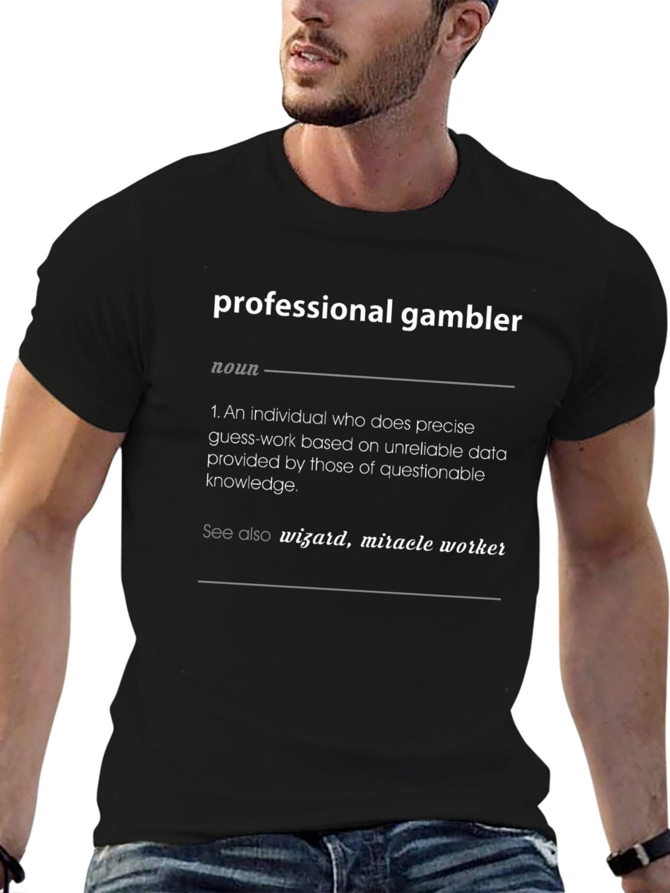 Professional Gambler Definition T-Shirt