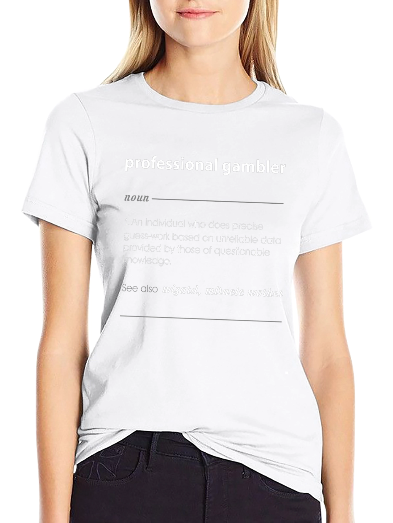 Professional Gambler Definition T-Shirt