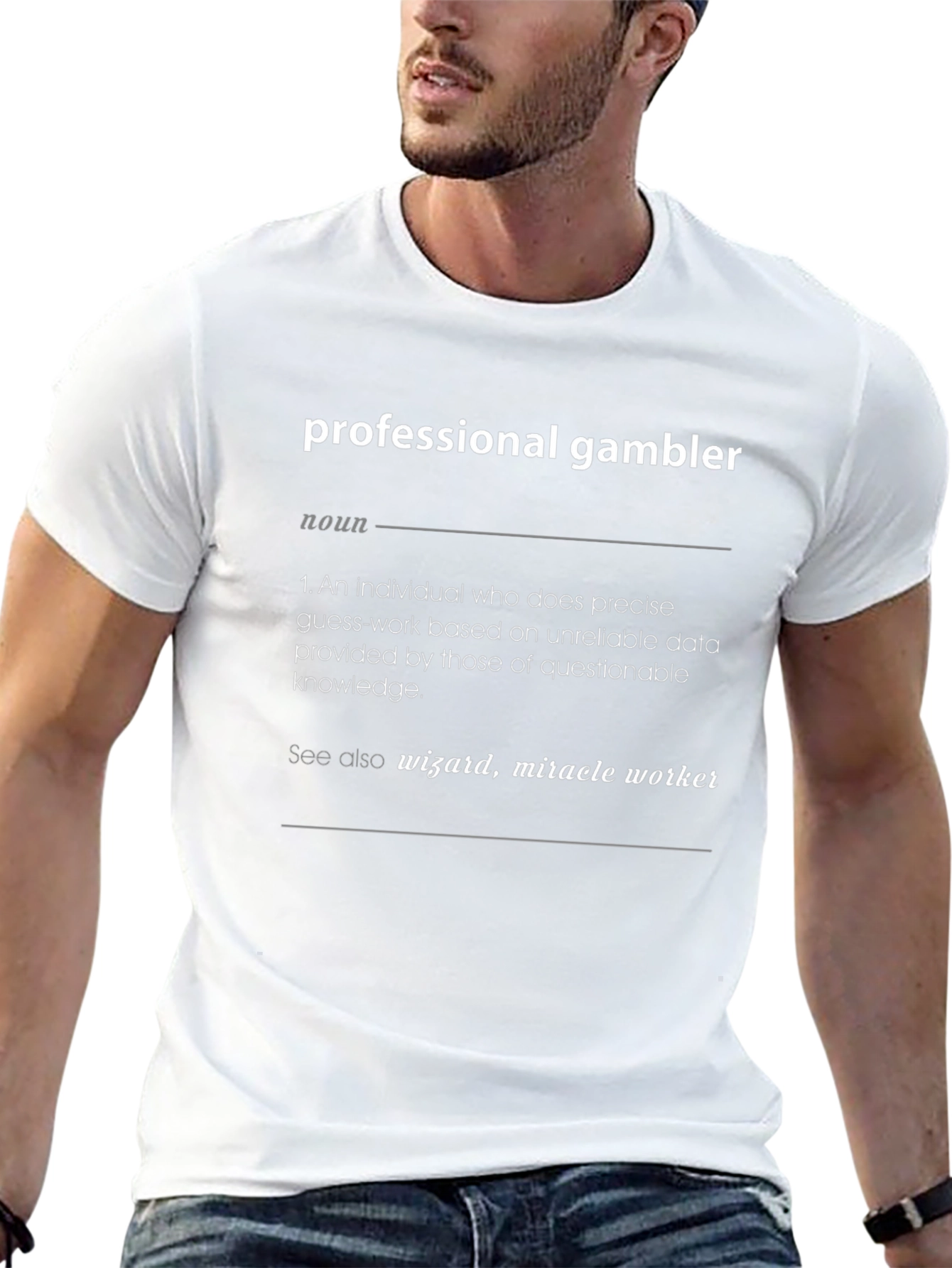 Professional Gambler Definition T-Shirt