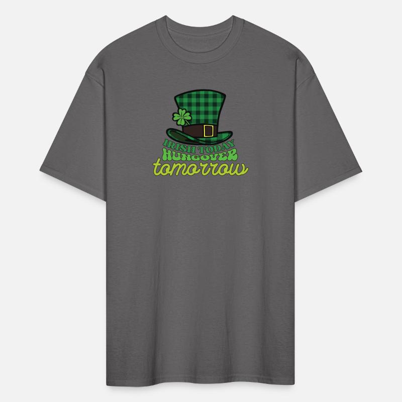 Irish Today Hungover Tomorrow st patricks day