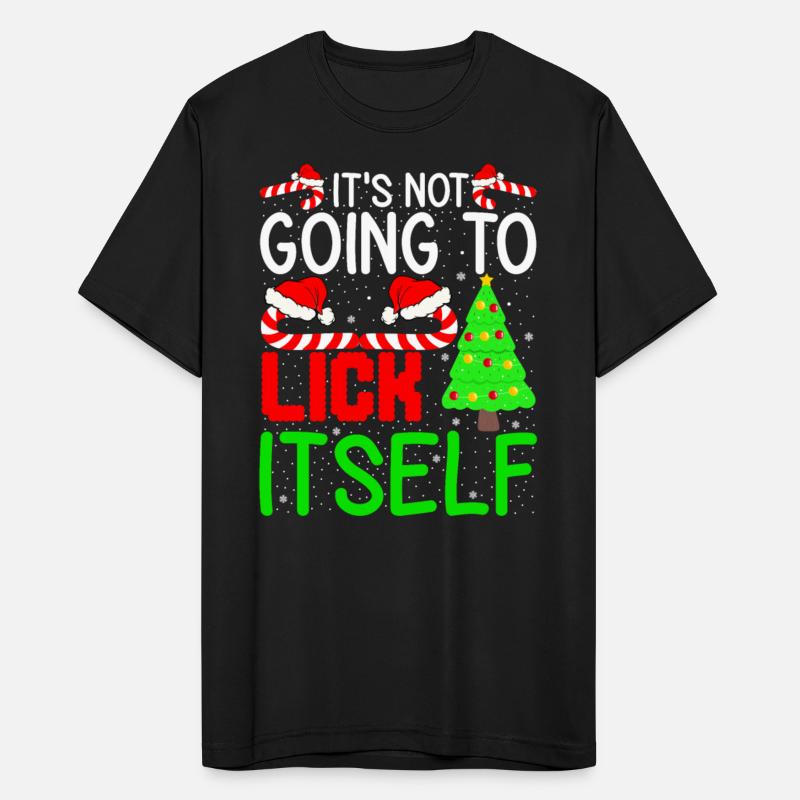 It's Not Going to Lick Itself Funny Christmast